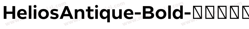 HeliosAntique-Bold字体转换