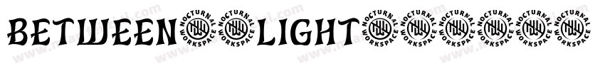 Between2-Light字体转换
