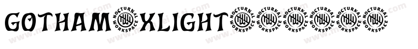 Gotham-XLight字体转换