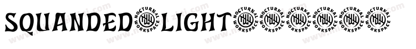 Squanded-Light字体转换