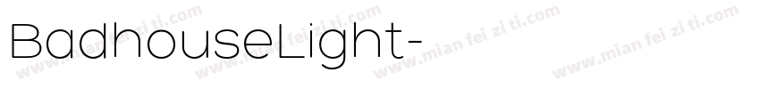 BadhouseLight字体转换