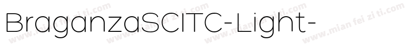 BraganzaSCITC-Light字体转换