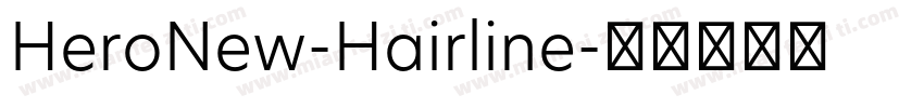 HeroNew-Hairline字体转换
