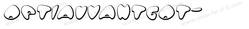 OPTIAuvantGot字体转换