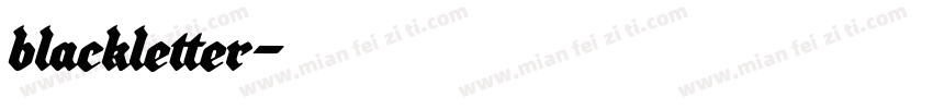 blackletter字体转换
