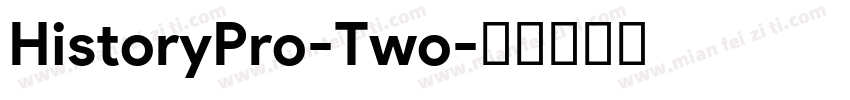 HistoryPro-Two字体转换