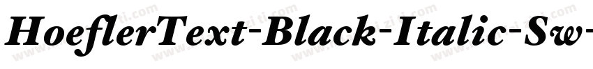 HoeflerText-Black-Italic-Sw-SC字体转换