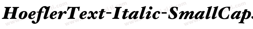 HoeflerText-Italic-SmallCaps字体转换