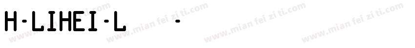H-LiHei-L转换器字体转换