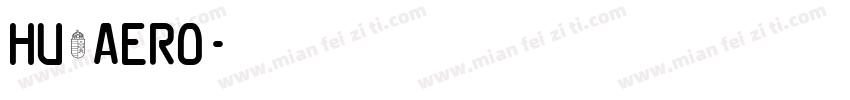 Hu_Aero字体转换