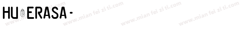 Hu_Erasa字体转换