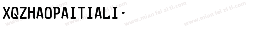 XQzhaopaitiALi字体转换