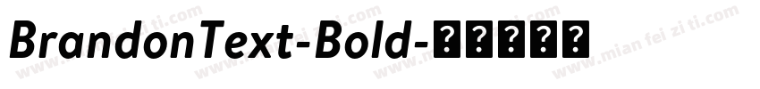 BrandonText-Bold字体转换