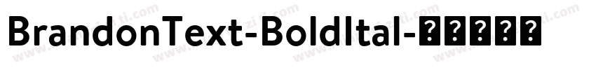 BrandonText-BoldItal字体转换