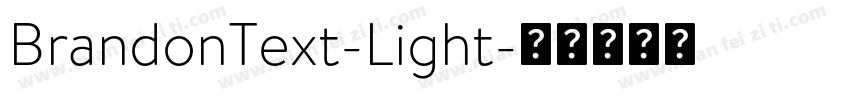BrandonText-Light字体转换