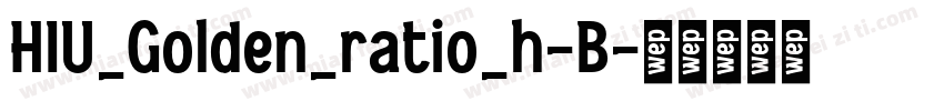 HIU_Golden_ratio_h-B字体转换