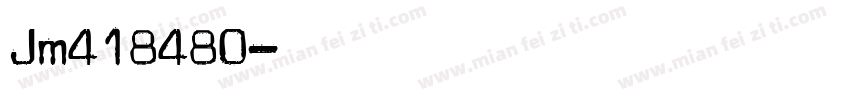 Jm418480字体转换