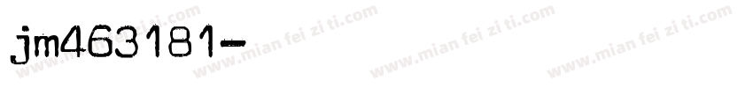 jm463181字体转换
