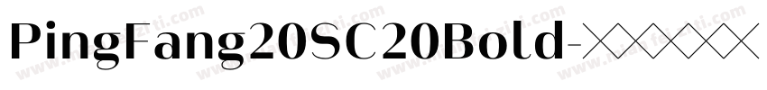 PingFang20SC20Bold字体转换