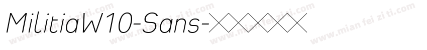 MilitiaW10-Sans字体转换