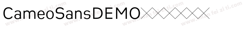 CameoSansDEMO字体转换