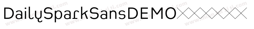 DailySparkSansDEMO字体转换