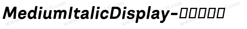 MediumItalicDisplay字体转换