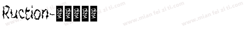 Ruction字体转换