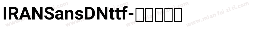 IRANSansDNttf字体转换