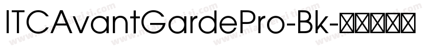 ITCAvantGardePro-Bk字体转换
