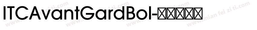 ITCAvantGardBol字体转换