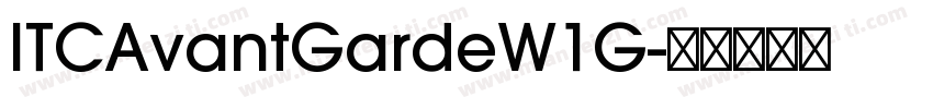 ITCAvantGardeW1G字体转换
