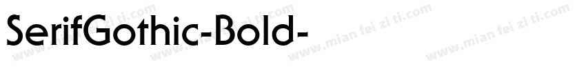 SerifGothic-Bold字体转换