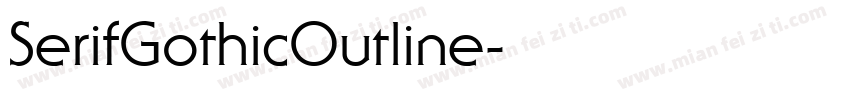 SerifGothicOutline字体转换