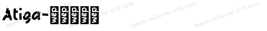 Atiga字体转换