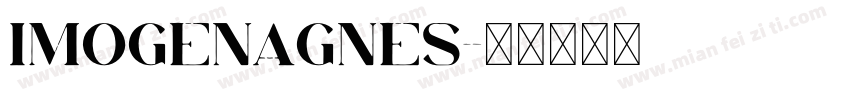 ImogenAgnes字体转换
