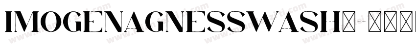 ImogenAgnesSwash◆字体转换