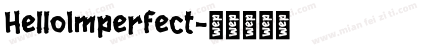 HelloImperfect字体转换