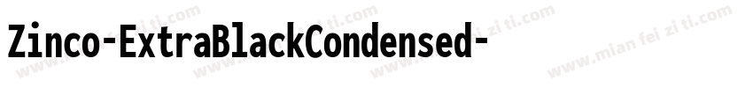 Zinco-ExtraBlackCondensed字体转换