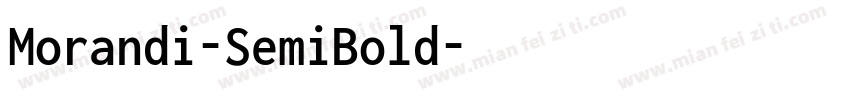 Morandi-SemiBold字体转换
