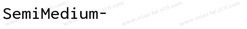 SemiMedium字体转换