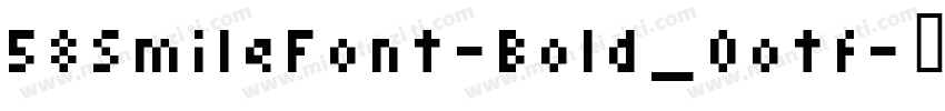 58SmileFont-Bold_0otf字体转换