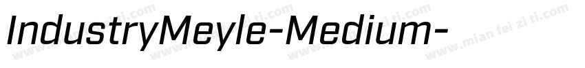 IndustryMeyle-Medium字体转换