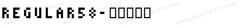 regular58字体转换