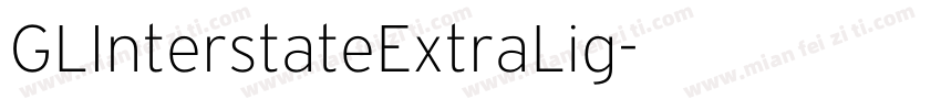 GLInterstateExtraLig字体转换