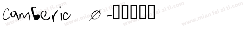Camberic_0字体转换