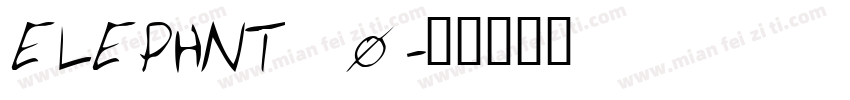 ELEPHNT_0字体转换