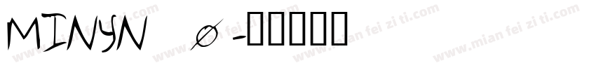 MINYN_0字体转换