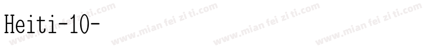 Heiti-10字体转换