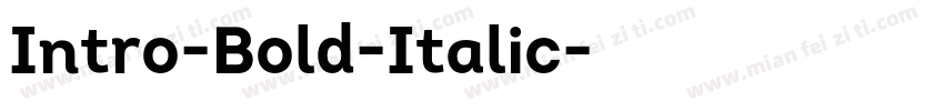 Intro-Bold-Italic字体转换